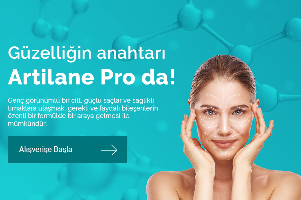 Güzelliğin anahtarı Artilane proda